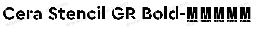 Cera Stencil GR Bold字体转换